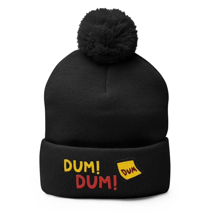 DUM! DUM! Beanie!